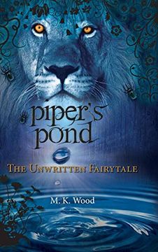 portada Piper's Pond: The Unwritten Fairytale (en Inglés)