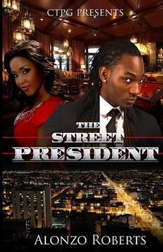 portada The Street President (en Inglés)