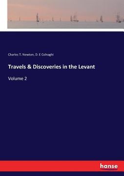 portada Travels & Discoveries in the Levant: Volume 2 (en Inglés)