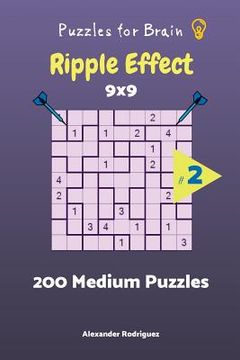 portada Puzzles for Brain - Ripple Effect 200 Medium Puzzles 9x9 vol. 2 (en Inglés)