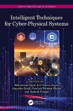 portada Intelligent Techniques for Cyber-Physical Systems (Computational Intelligence Techniques) (en Inglés)