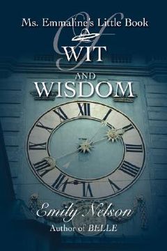 portada ms. emmaline's little book of wit and wisdom (en Inglés)