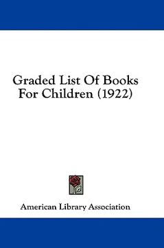 portada graded list of books for children (1922) (en Inglés)