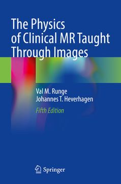 portada The Physics of Clinical MR Taught Through Images (in English)