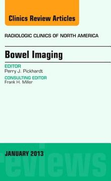 portada Bowel Imaging, an Issue of Radiologic Clinics of North America: Volume 51-1