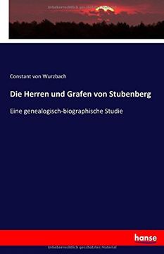 portada Die Herren und Grafen von Stubenberg: Eine genealogisch-biographische Studie (German Edition)