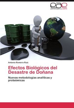 portada Efectos Biológicos del Desastre de Doñana: Nuevas metodologías analíticas y proteómicas