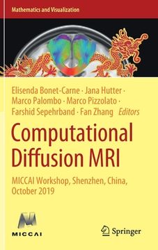 portada Computational Diffusion MRI: Miccai Workshop, Shenzhen, China, October 2019 (en Inglés)