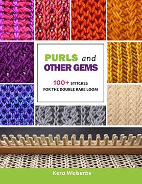 portada Purls and Other Gems: 100+ Stitches for the Double Rake Loom (en Inglés)