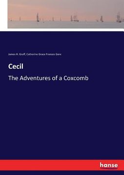 portada Cecil: The Adventures of a Coxcomb (en Inglés)