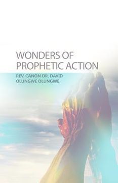 portada Wonders of Prophetic Action