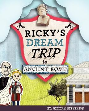 portada ricky's dream trip to ancient rome (en Inglés)