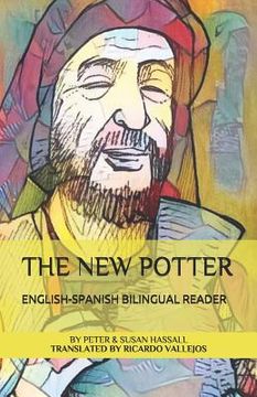 portada The New Potter English-Spanish Bilingual Reader (in English)