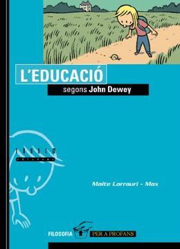 portada L'educació segons John Dewey (Filosofia per a profans) (in Spanish)