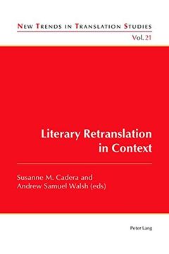 portada Literary Retranslation in Context (New Trends in Translation Studies) (in English)