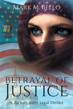 portada Betrayal of Justice (en Inglés)
