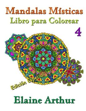 portada Mandalas Misticas Libro para Colorear No. 4 Edicion Especial (Volume 4) (Spanish Edition)