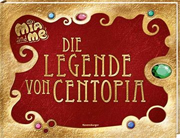 portada Mia and me: Die Legende von Centopia (in German)