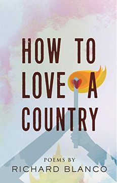 portada How to Love a Country: Poems (in English)