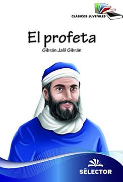 portada El Profeta (Clásicos Juveniles) (in Spanish)