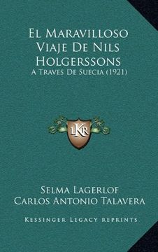 portada El Maravilloso Viaje de Nils Holgerssons: A Traves de Suecia (1921)