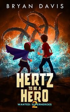 portada Hertz to Be a Hero- Volume Two (en Inglés)