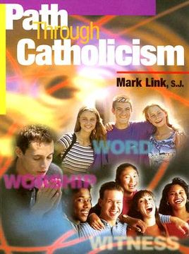 path through catholicism