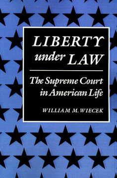 portada liberty under law: the supreme court in american life (in English)