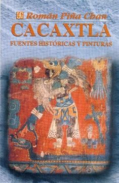 portada Cacaxtla: Fuentes Históricas y Pinturas (in Spanish)