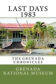 portada Last days 1983: The Grenada Chronicles (Volume 31)