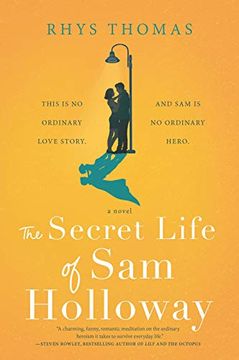 portada The Secret Life of sam Holloway: A Novel (en Inglés)