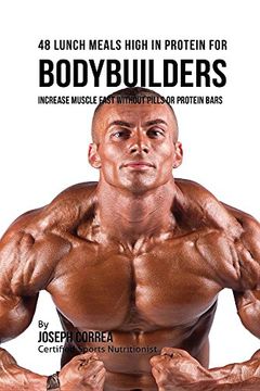 portada 48 Bodybuilder Lunch Meals High In Protein: Increase Muscle Fast Without Pills or Protein Bars