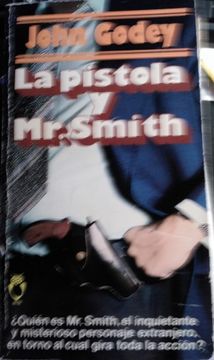 portada La Pistola y mr. Smith.