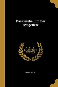 portada Das Cerebellum Der Säugetiere (en Alemán)