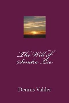 portada The Will of Sondra Lee (en Inglés)