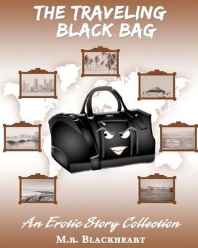 portada the traveling black bag an erotic story collection (en Inglés)