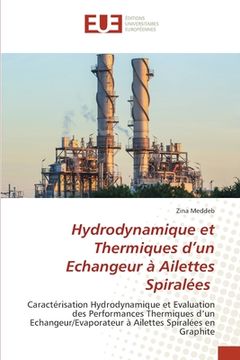 portada Hydrodynamique et Thermiques d'un Echangeur à Ailettes Spiralées (en Francés)