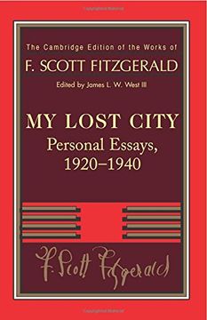 portada Fitzgerald: My Lost City (The Cambridge Edition of the Works of f. Scott Fitzgerald) (en Inglés)