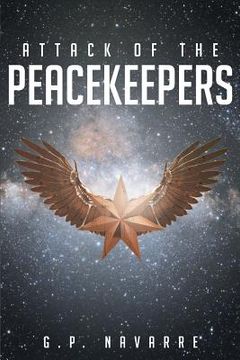 portada Attack Of The Peacekeepers (en Inglés)