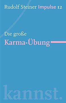 portada Die Große Karma-Übung: Werde ein Mensch mit Initiative: Perspektiven (en Alemán)