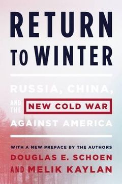 portada Return to Winter: Russia, China, and the New Cold War Against America (en Inglés)