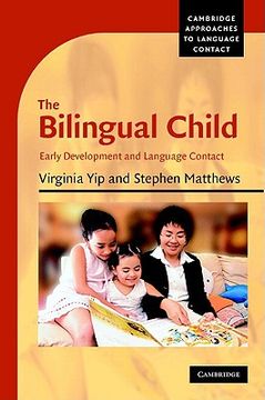 portada the bilingual child: early development and language contact (en Inglés)