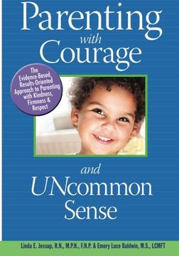 portada Parenting With Courage and Uncommon Sense (en Inglés)
