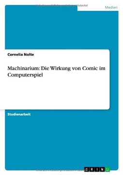 portada Machinarium: Die Wirkung Von Comic Im Computerspiel (German Edition)