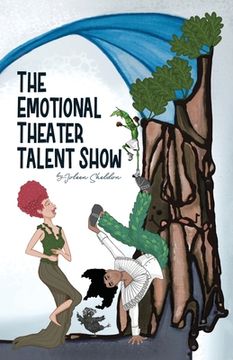 portada The Emotional Theater Talent Show (en Inglés)
