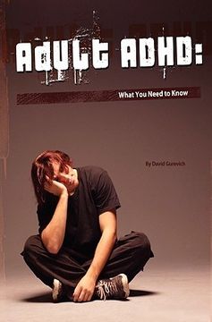 portada adult adhd: what you need to know (en Inglés)