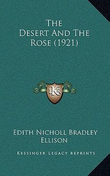 portada the desert and the rose (1921) (en Inglés)