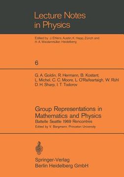 portada group representations in mathematics and physics: battelle seattle 1969 rencontres (en Inglés)