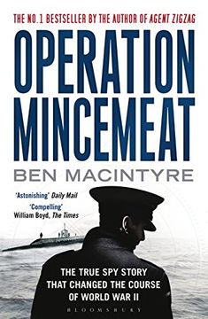 portada Operation Mincemeat: The True Spy Story that Changed the Course of World War II