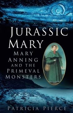 portada Jurassic Mary: Mary Anning and the Primeval Monsters
